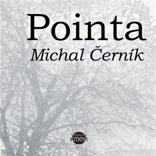 Kniha: Pointa - Černík, Michal