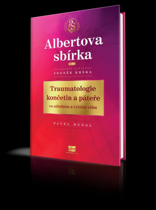 Kniha: Traumatologie končetin a páteře ve středním a vyšším věku - Dungl, Zdeněk Krška Pavel