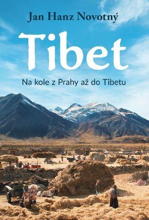 Kniha: Tibet - Jan Hanz Novotný