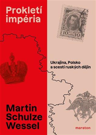 Kniha: Prokletí impéria - Wessel, Martin Schulze