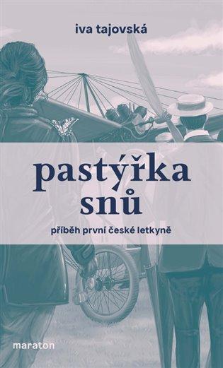 Kniha: Pastýřka snů - Tajovská Iva