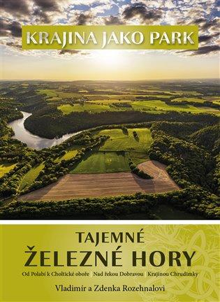 Kniha: Tajemné Železné horyautor neuvedený