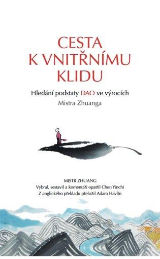 Kniha: Cesta k vnitřnímu kliduautor neuvedený