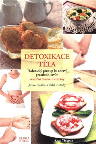 Kniha: Detoxikace těla - Yingpan, Zhao