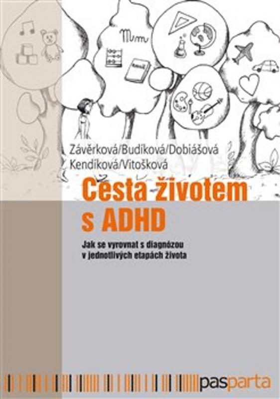 Kniha: Cesta životem s ADHD - Jaroslava Budíková