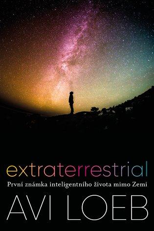 Kniha: Extraterrestrial - Loeb, Avi