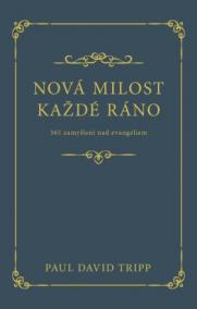 Nová milost každé ráno