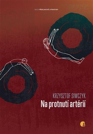 Kniha: Na protnutí artériíautor neuvedený