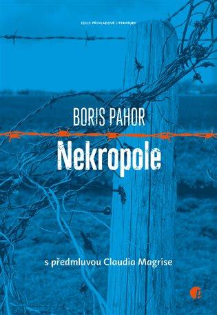 Kniha: Nekropole - Pahor, Boris