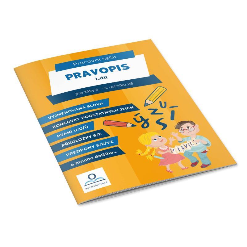 Kniha: Pravopis 1 - Pracovní sešit pro žáky 5.-9. ročníku ZŠ - Staněk Martin