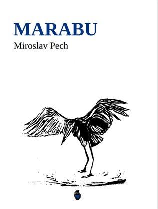 Kniha: Marabu - Pech, Miroslav