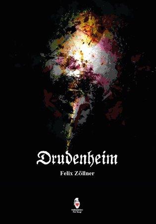 Kniha: Drudenheim - Zöllner, Felix