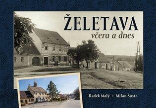 Kniha: Želetava včera a dnesautor neuvedený