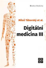 Digitální medicína III.