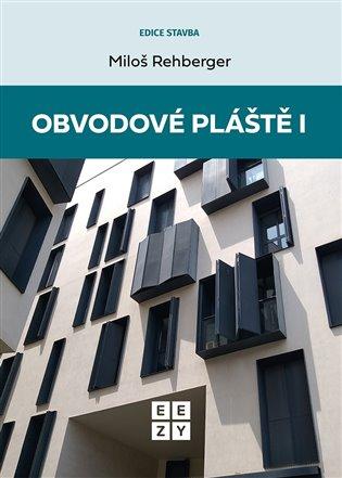 Kniha: Obvodové pláště 1 - Rehberger, Miloš