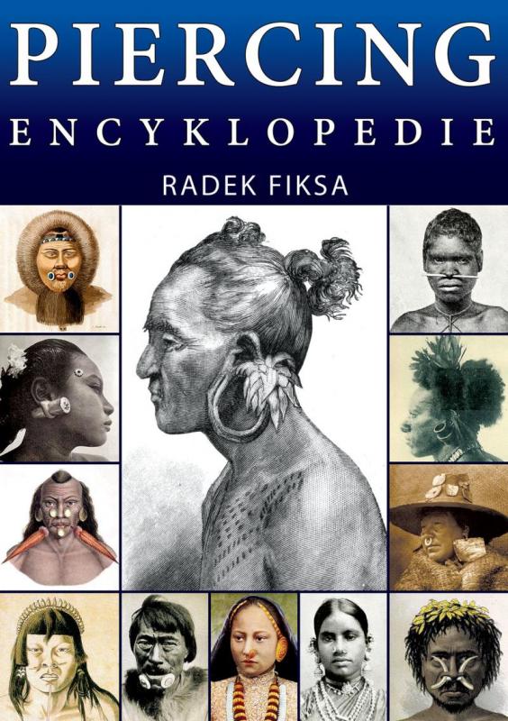 Kniha: Piercing Encyklopedie - Fiksa Radek