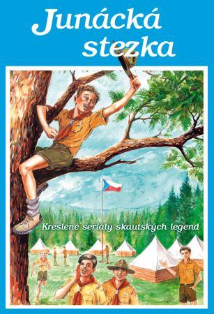 Kniha: Junácká stezka - Jaroslav Foglar