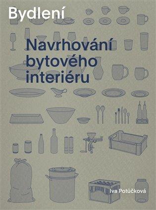 Kniha: Bydlení - Potůčková, Iva