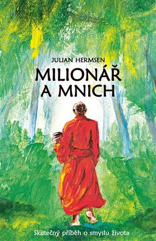 Kniha: Milionář a mnich - Hermsen, Julian