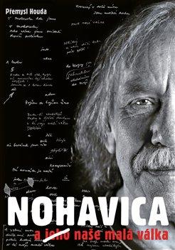 Kniha: Nohavica a (jeho) naše malá válka - Přemysl Houda