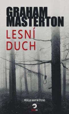Kniha: Lesní duch - Graham Masterton
