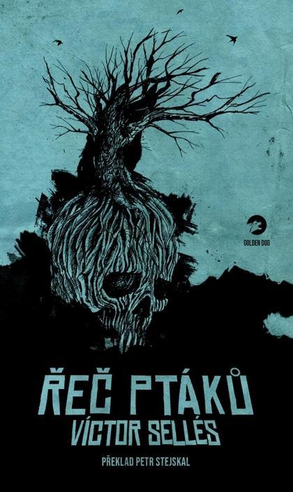 Kniha: Řeč ptáků - Sellés Víctor