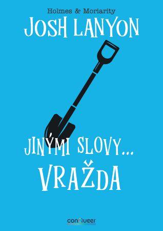Kniha: Jinými slovy... vražda - Josh Lanyon