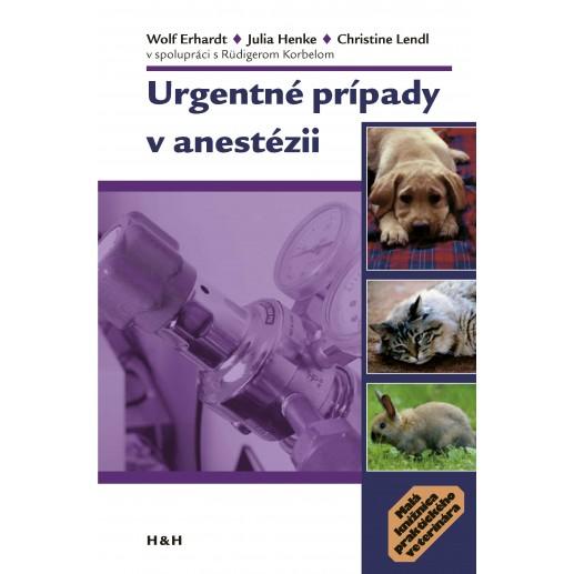 Kniha: Urgentné prípady v anestézii - Wolf Erhardt