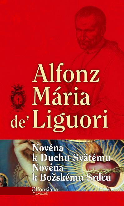 Kniha: Novéna k Duchu Svätému, Novéna k Božskému srdcu - Alfonz Mária de' Liguori