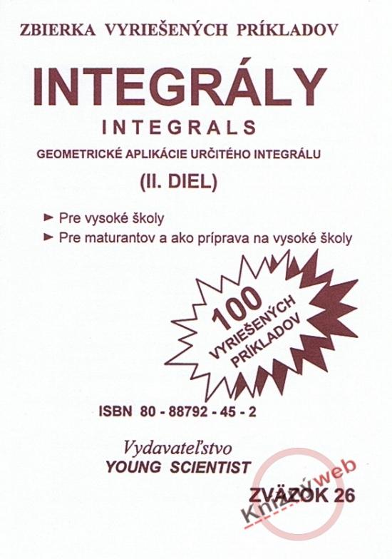 Kniha: Integrály /Integrals - II. diel - Olejár, Mgr.Marián Olejár RNDr. Marián