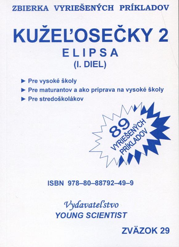 Kniha: Kužeľosečky 2 - elipsa - Marián Olejár