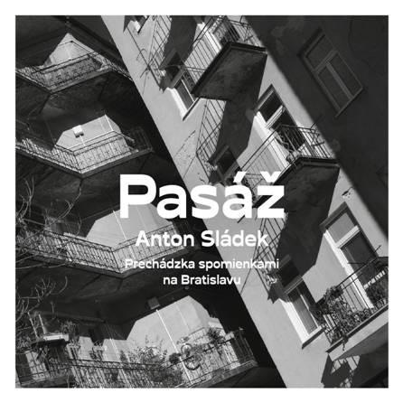 Kniha: Pasáž - Anton Sládek