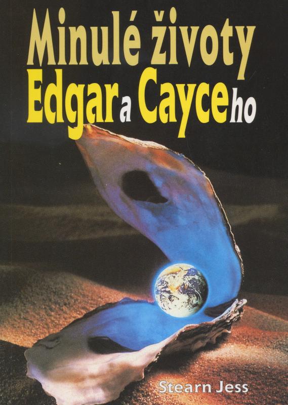Kniha: Minulé životy - Edgar Cayce