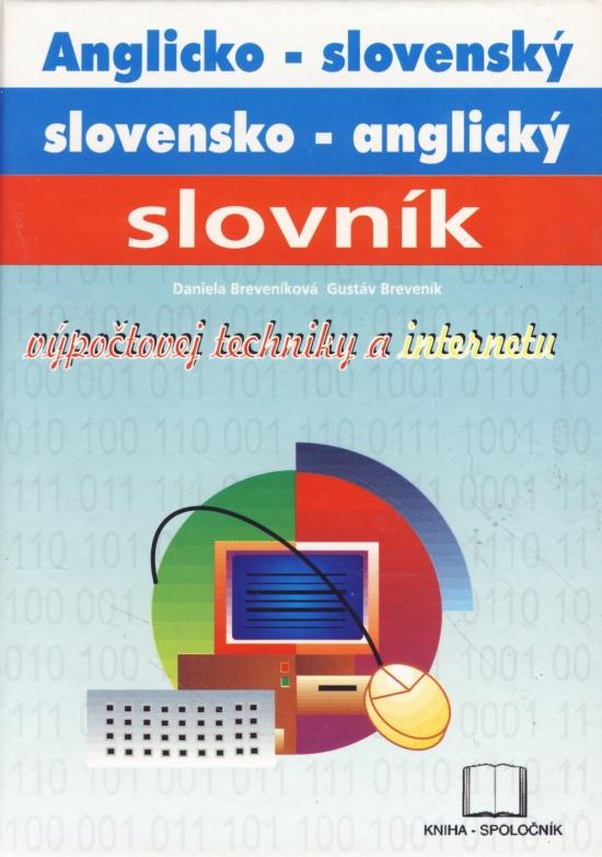 Kniha: Anglicko slovenský,slovensko-anglický slovník výpoč.tech.a ikolektív autorov