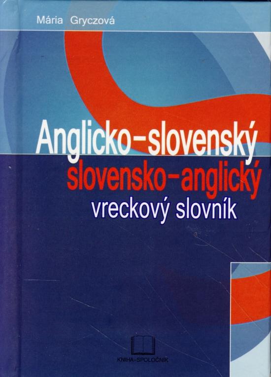 Kniha: Anglicko-slovenský slovensko-anglický vreckový slovník-2.vyd - Gryczová Mária