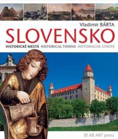 Slovensko-Historické mestá/Historical Towns/Historische Städte