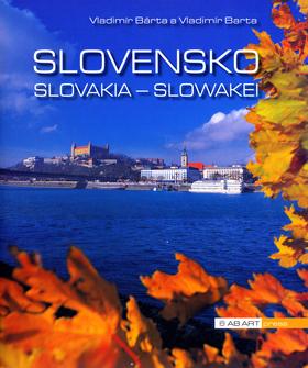 Kniha: Slovensko Slovakia Slowakei - Vladimír Bárta; Vladimír Barta