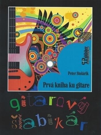 Kniha: Gitarový šlabikár + CD, 2.vydanie - Peter Stolárik