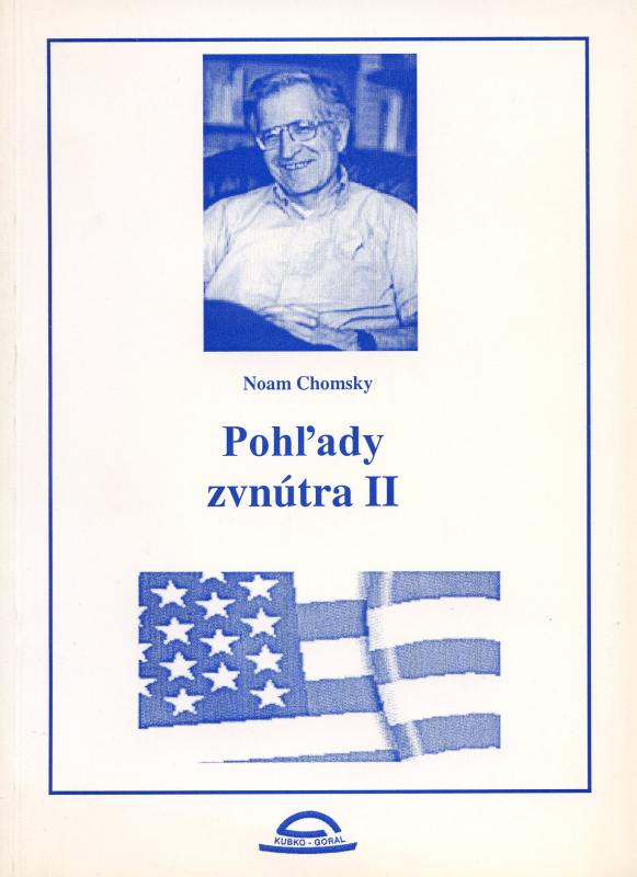 Kniha: Pohľady zvnútra II - Noam Chomsky