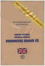 Kniha: CD-ROM Anglicko-slovenský a slovensko-anglický ekonomický slovník EÚ - Ivan Krenčey