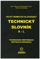 Kniha: Veľký nemecko-slovenský technický slovník M-Z - Anna Krenčeyová