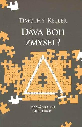 Kniha: Dáva Boh zmysel? - Timothy Keller