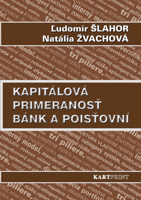 Kniha: Kapitálová primeranosť bánk a poisťovní - Ľudomír Šlahor