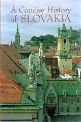 Kniha: A Concise History of Slovakia - Elena Mannová