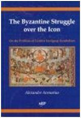 Kniha: The Byzantine Struggle over the Icon On the Problem of Eastern European Symbolism - Alexander Avenarius