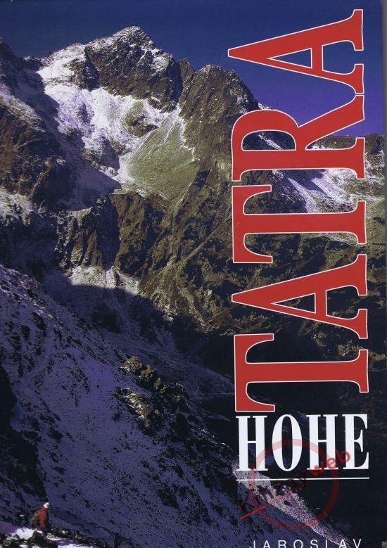 Kniha: Hohe Tatra - Procházka Jaroslav