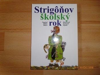 Kniha: Strigôňov školský rok - Július Balco