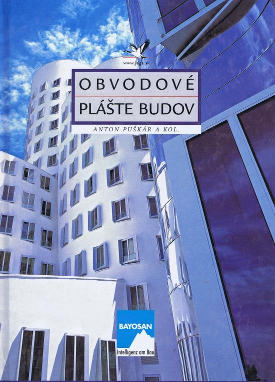 Kniha: Obvodové plášte budov - Fasády - Puškár a kolektív Anton