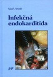 Kniha: Infekčná endokarditída   - Vasiľ Hricák