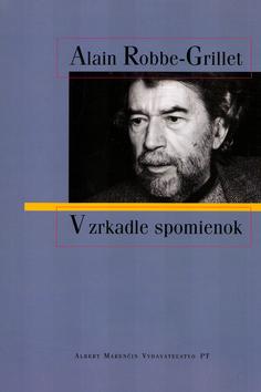 Kniha: V zrkadle spomienok - Alain Robbe-Grillet
